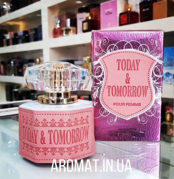Today Tomorrow (cвіжий дуже стійкий шлейфовий)